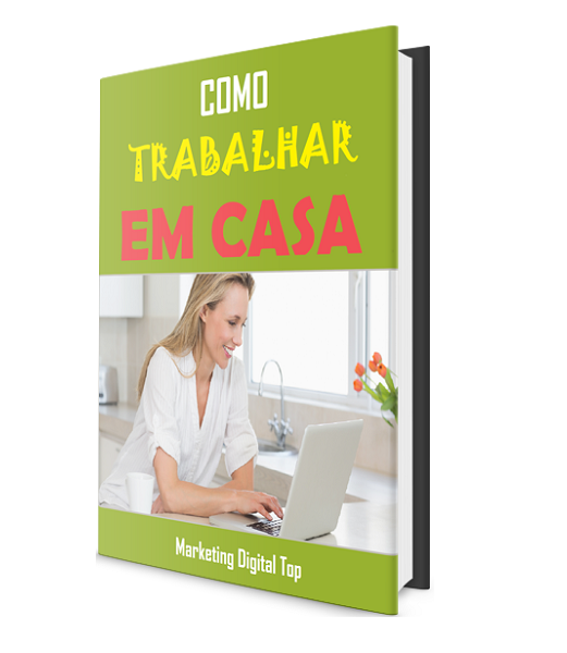 Como Trabalhar Em Casa